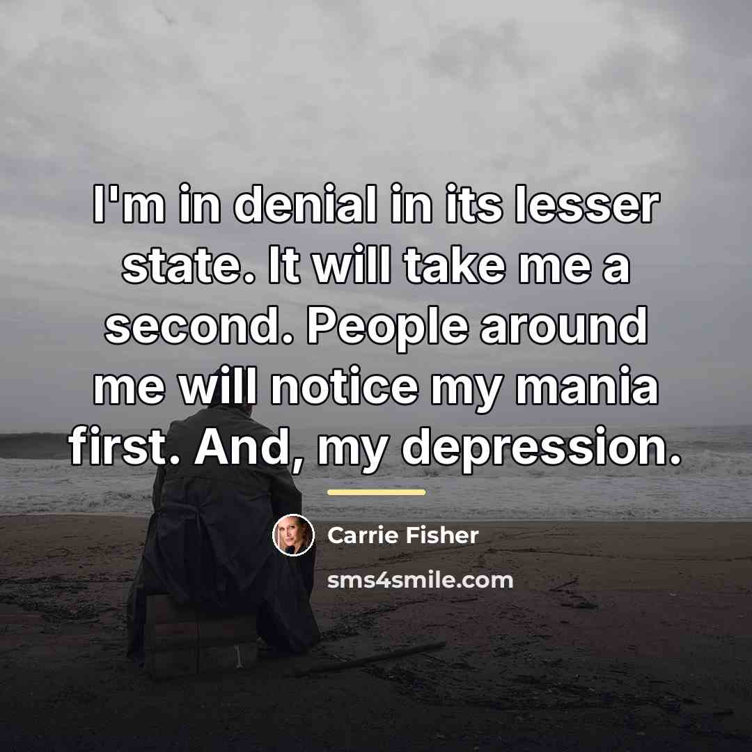 “I'm in denial in its lesser state. It will take…” quote by Carrie Fisher