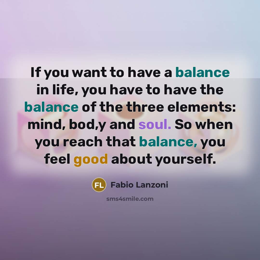 “If you want to have a balance in life, you…” quote by Fabio Lanzoni