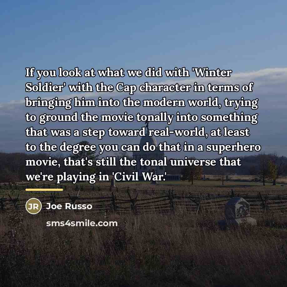 “If you look at what we did with 'Winter Soldier'…” quote by Joe Russo