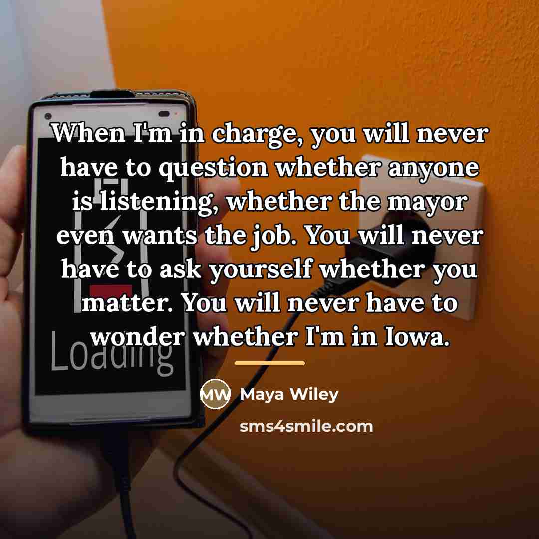 “When I'm in charge, you will never have to question…” quote by Maya Wiley