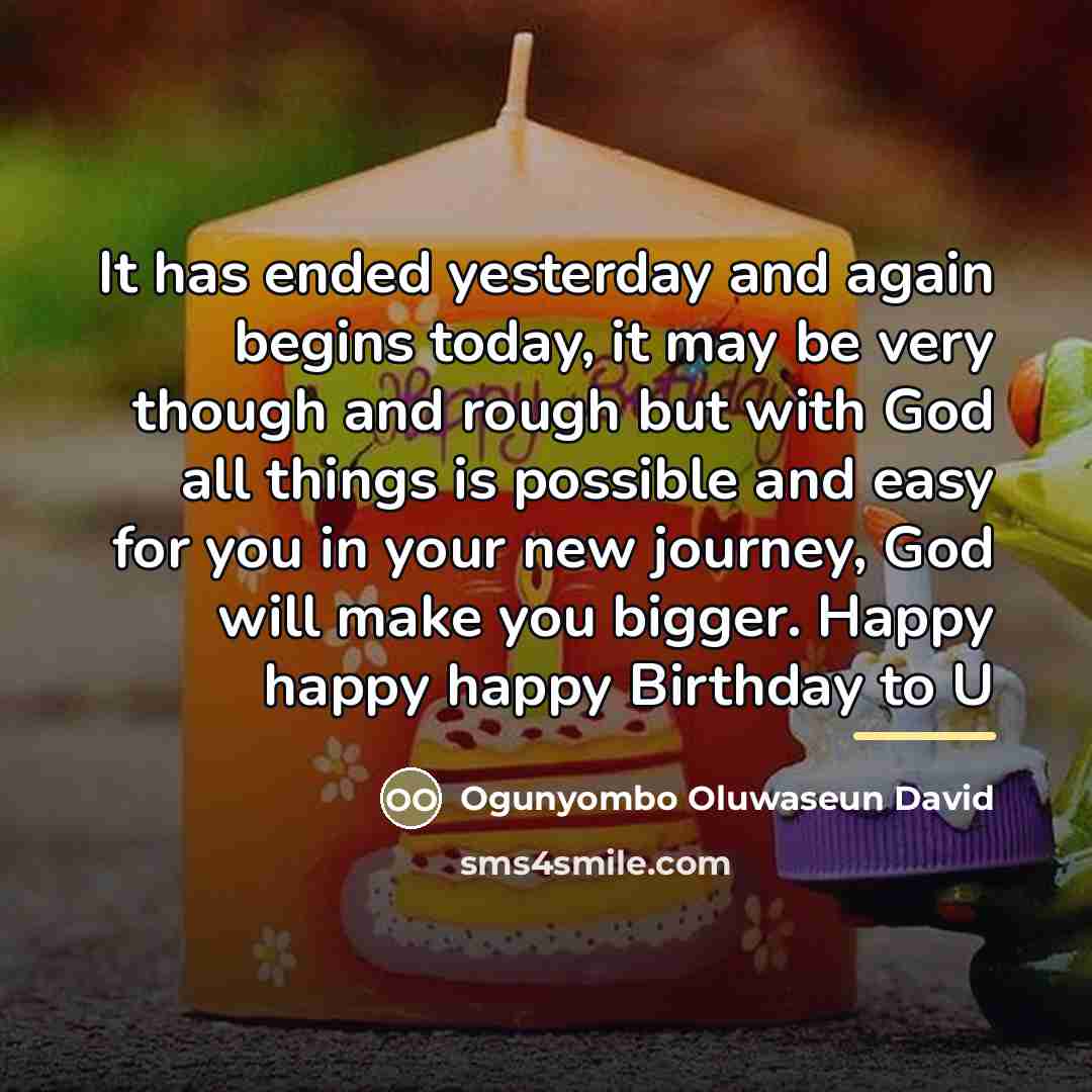 “It has ended yesterday and again begins today, it may…” quote by Ogunyombo Oluwaseun David