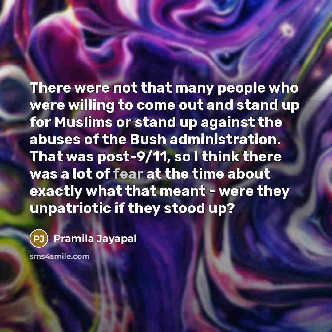 “There were not that many people who were willing to…” quote by Pramila Jayapal