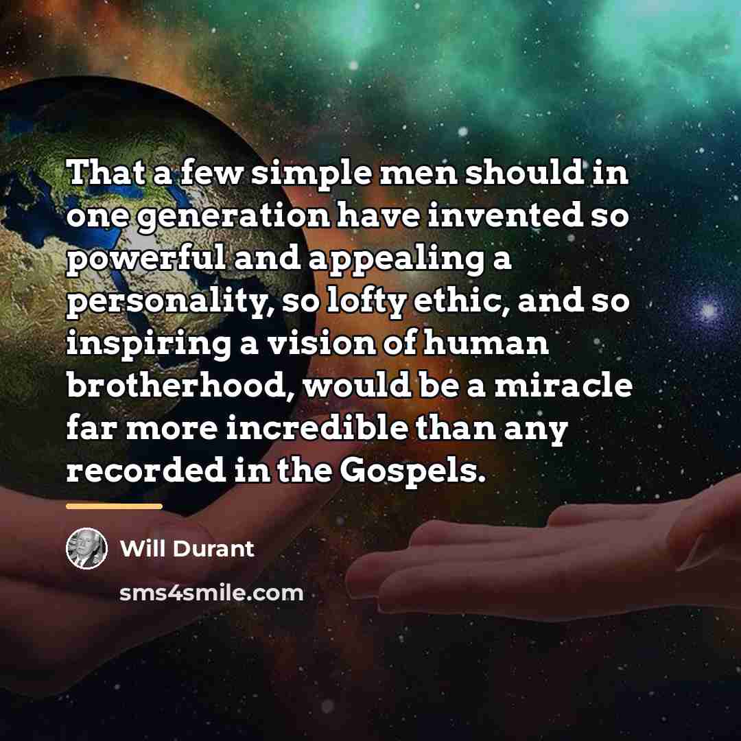 “That a few simple men should in one generation have…” quote by Will Durant