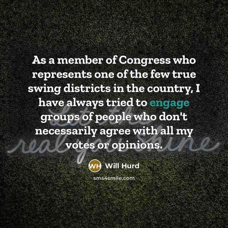 “As a member of Congress who represents one of the…” quote by Will Hurd