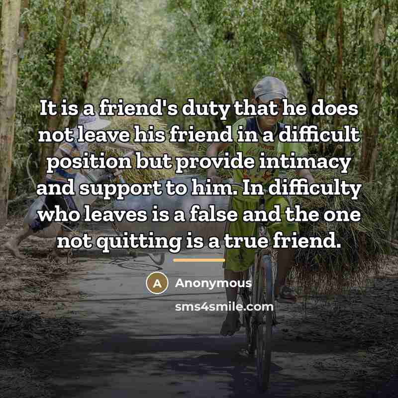 “It is a friend's duty that he does not leave…” quote by Mahaprajna