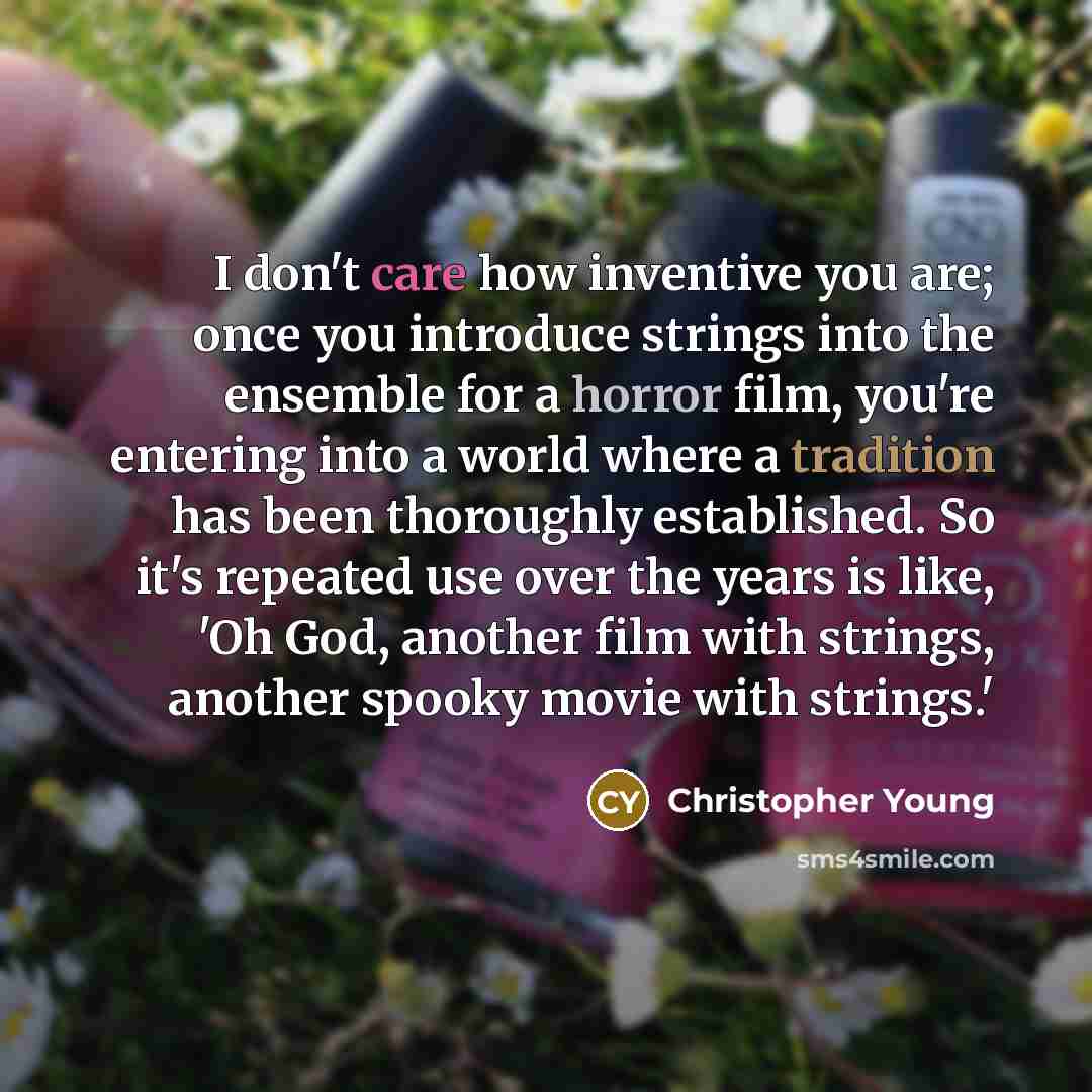“I don't care how inventive you are; once you introduce…” quote by Christopher Young