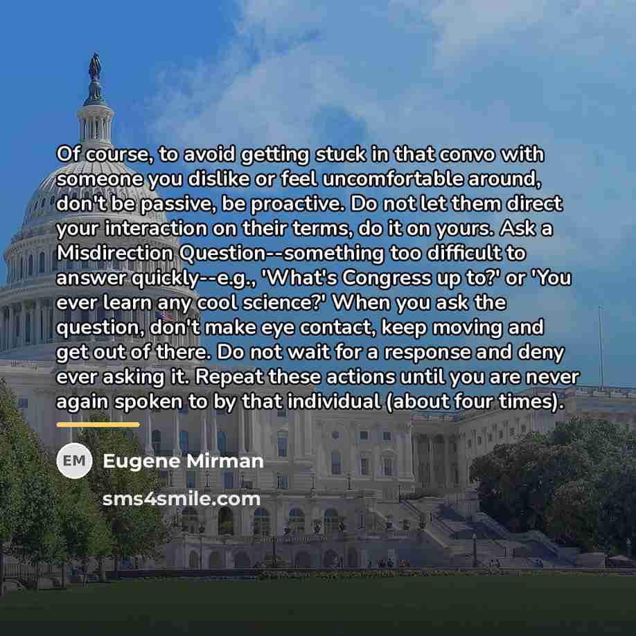 “Of course, to avoid getting stuck in that convo with…” quote by Eugene Mirman