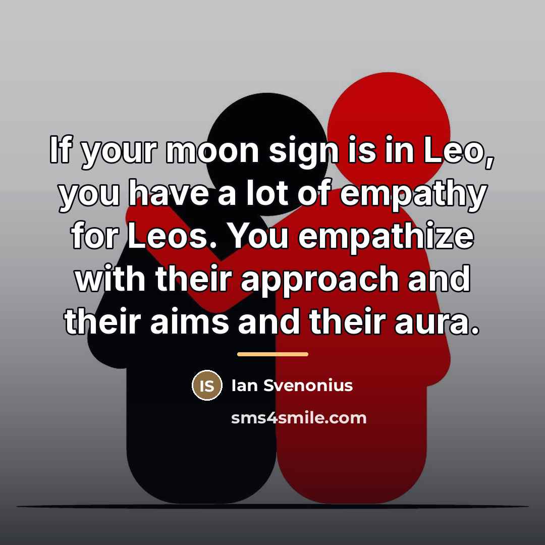 “If your moon sign is in Leo, you have a…” quote by Ian Svenonius