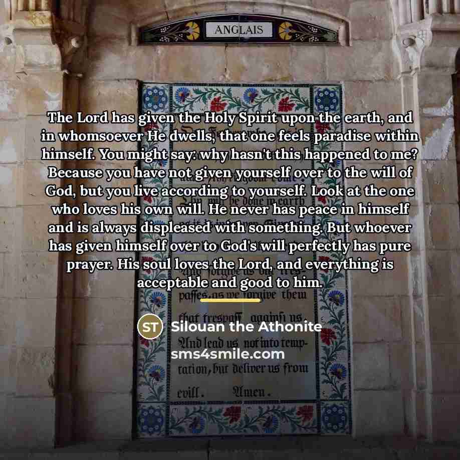 “The Lord has given the Holy Spirit upon the earth,…” quote by Silouan the Athonite
