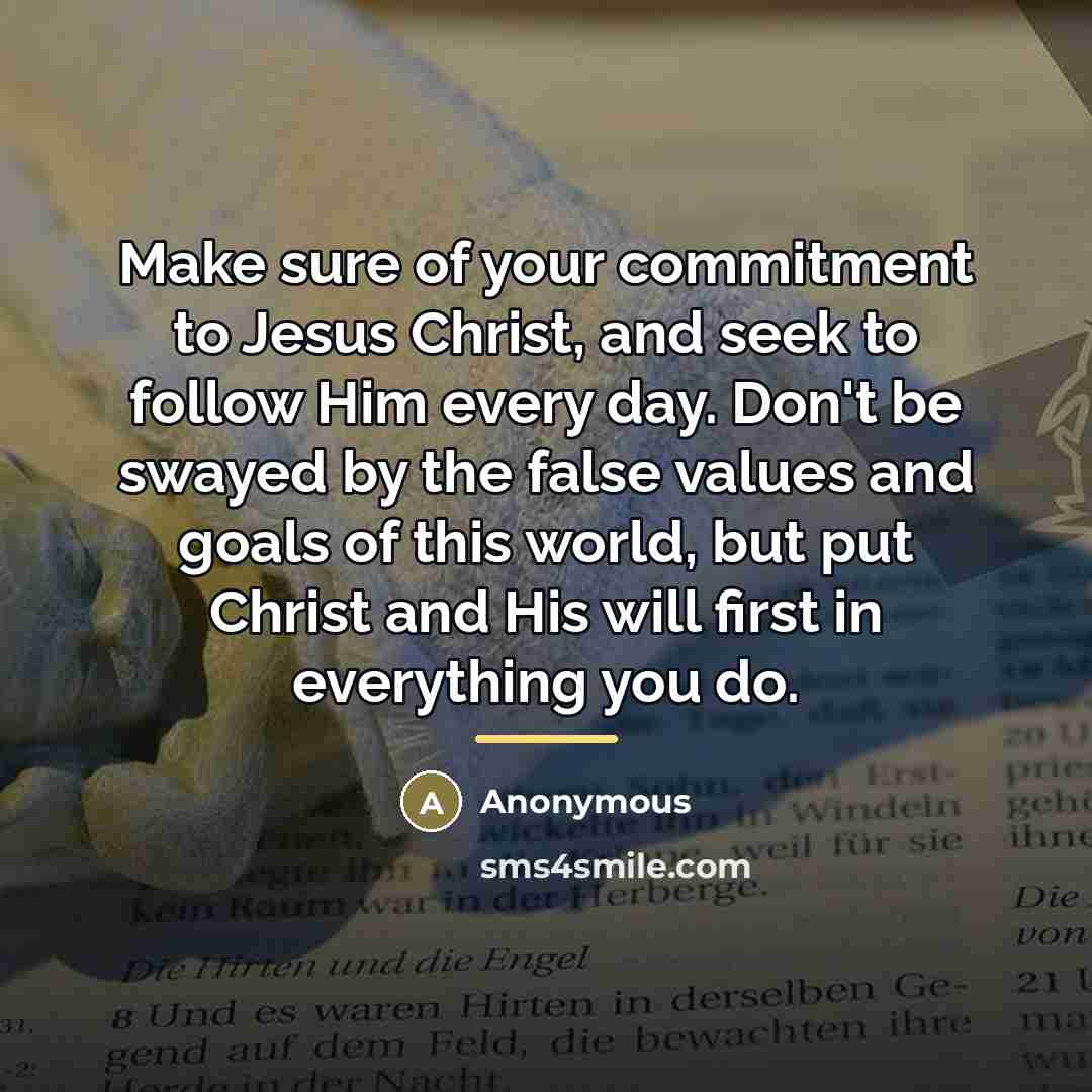 “Make sure of your commitment to Jesus Christ, and seek…” quote by Anonymous
