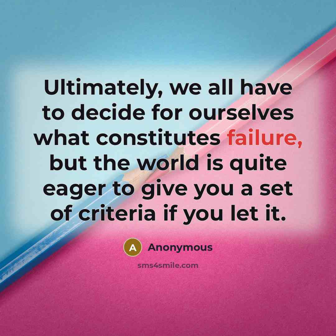 “Ultimately, we all have to decide for ourselves what constitutes…” quote by Anonymous