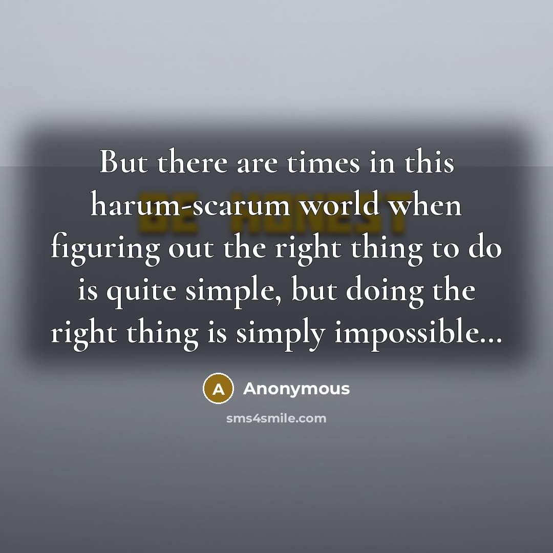 “But there are times in this harum-scarum world when figuring…” quote by Anonymous