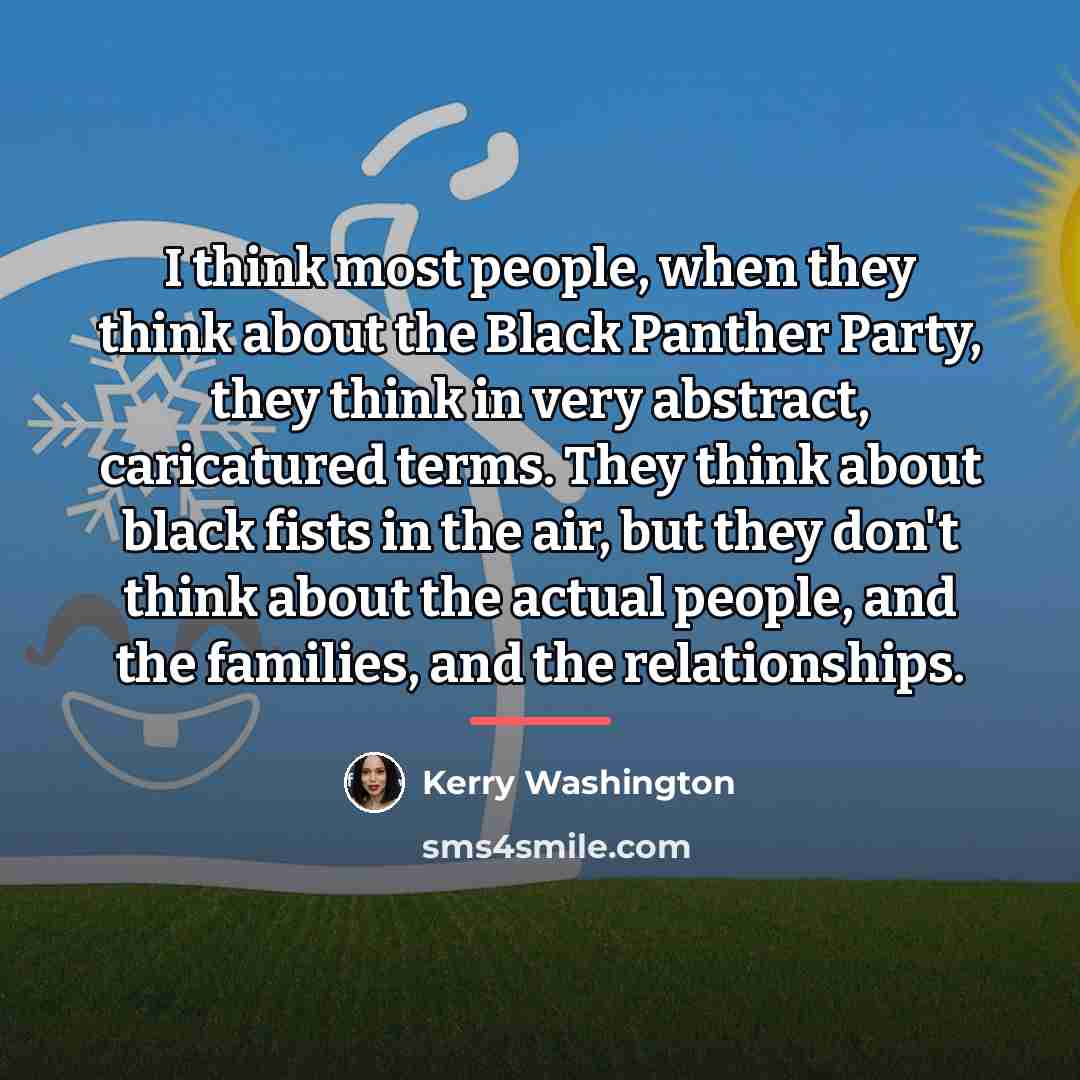 “I think most people, when they think about the Black…” quote by Kerry Washington