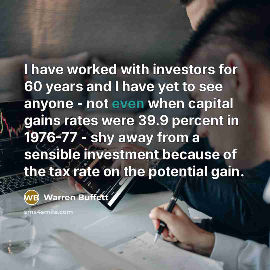 “I have worked with investors for 60 years and I…” quote by Warren Buffett