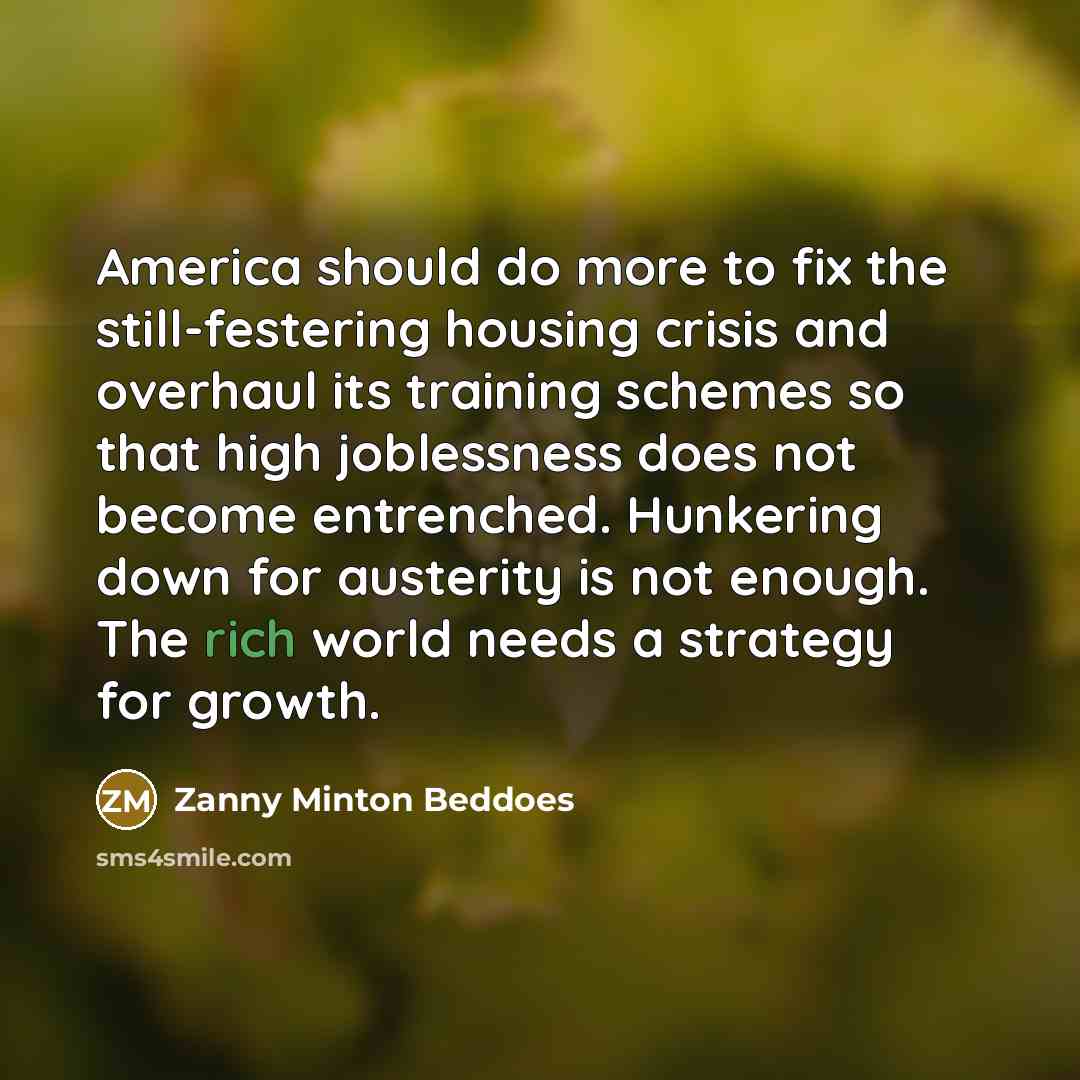 “America should do more to fix the still-festering housing crisis…” quote by Zanny Minton Beddoes