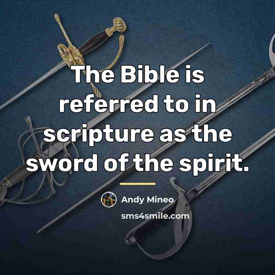 “The Bible is referred to in scripture as the sword…” quote by Andy Mineo