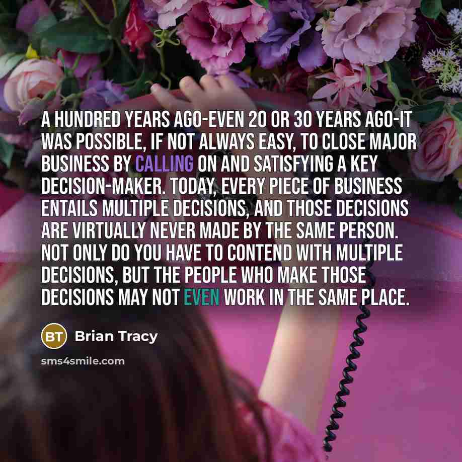 “A hundred years ago-even 20 or 30 years ago-it was…” quote by Brian Tracy