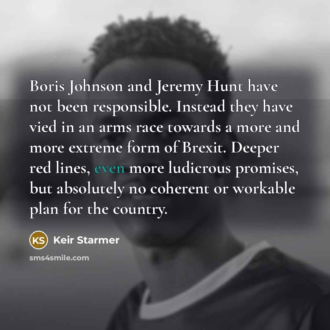 “Boris Johnson and Jeremy Hunt have not been responsible. Instead…” quote by Keir Starmer