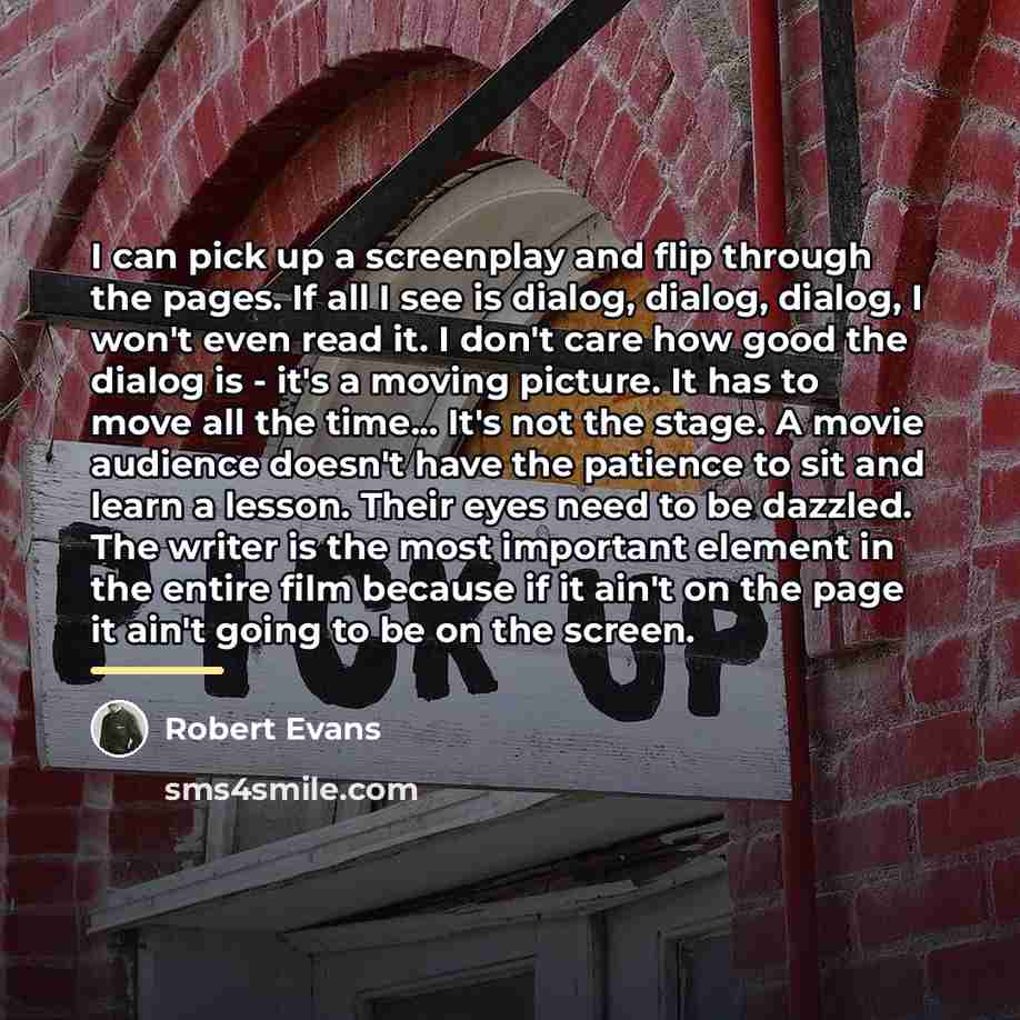 “I can pick up a screenplay and flip through the…” quote by Robert Evans
