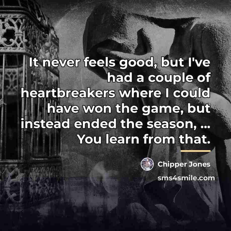 “It never feels good, but I've had a couple of…” quote by Chipper Jones