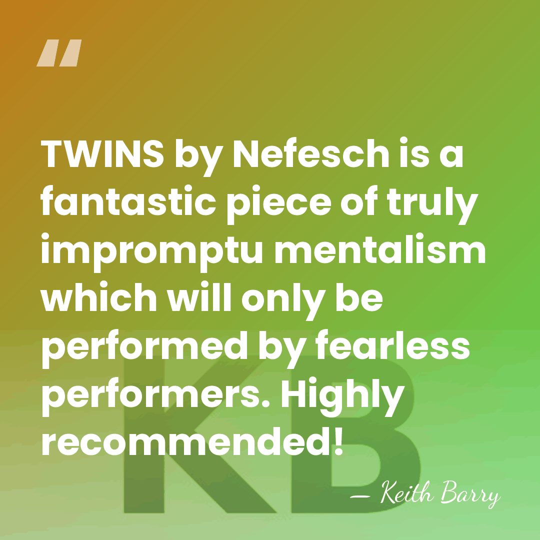 TWINS by Nefesch is a fantastic piece of truly impromptu mentalism which&hellip; - Keith Barry