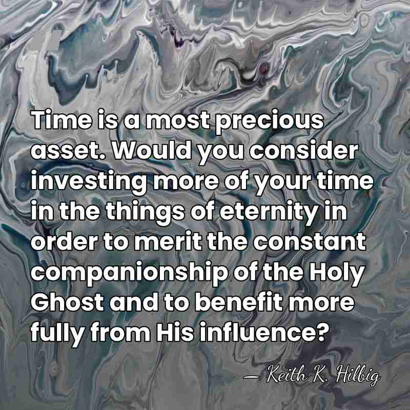 Time is a most precious asset. Would you consider investing more of&hellip; - Keith K. Hilbig