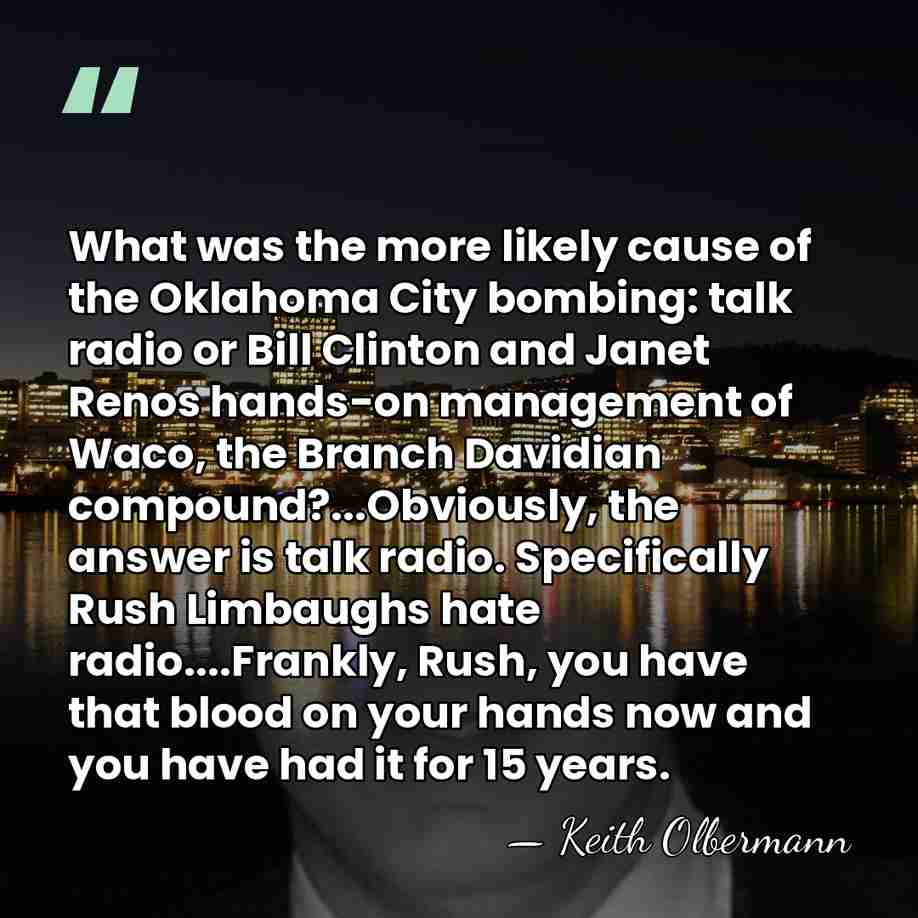 What was the more likely cause of the Oklahoma City bombing: talk&hellip; - Keith Olbermann