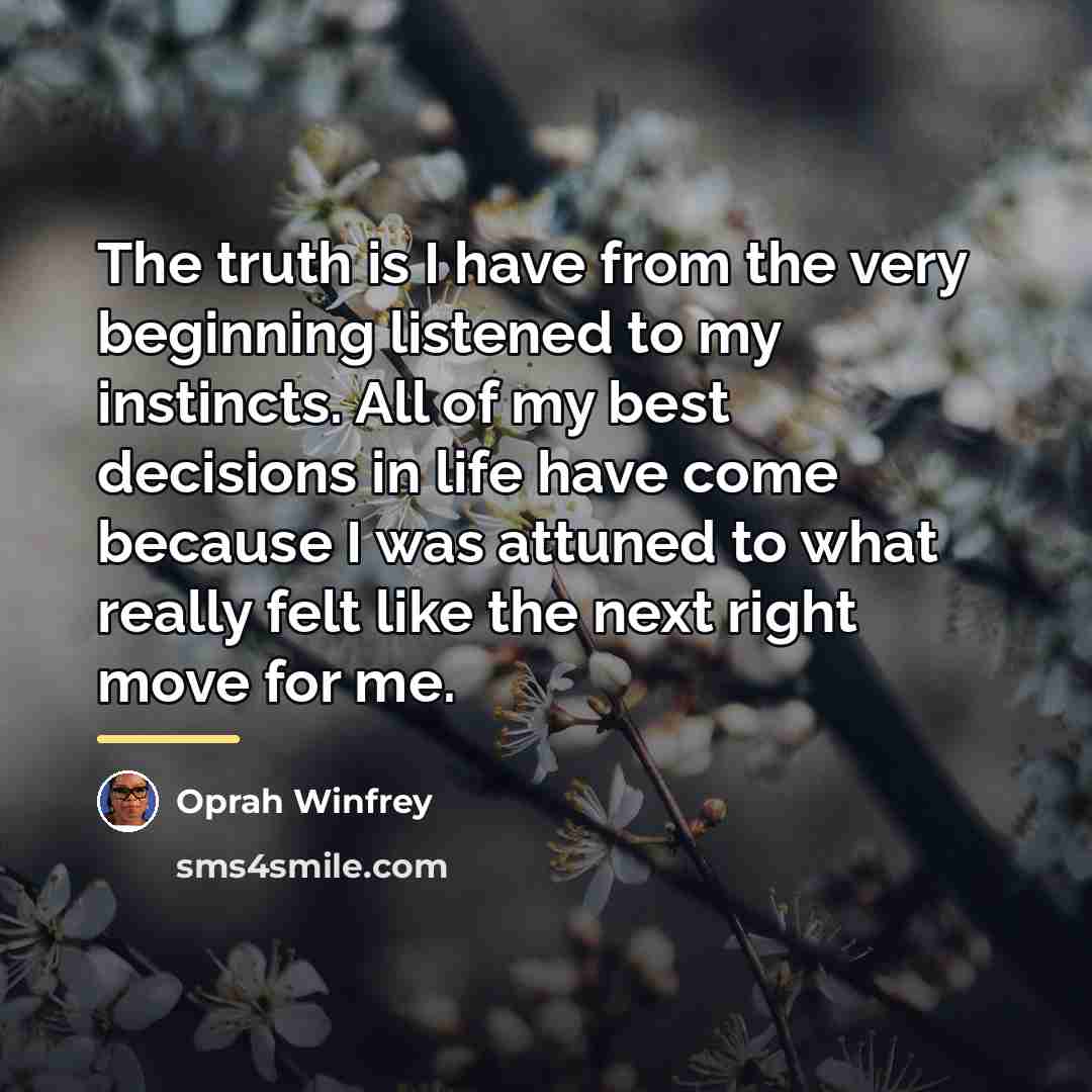 “The truth is I have from the very beginning listened…” quote by Oprah Winfrey