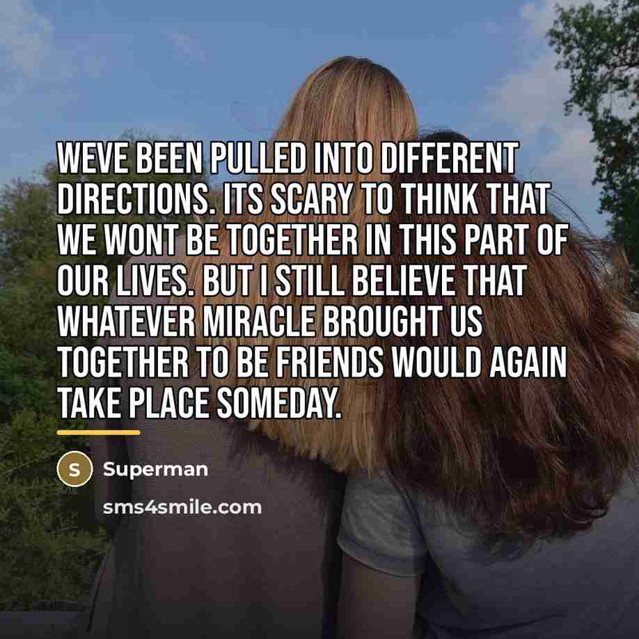 “Weve been pulled into different directions. Its scary to think…” quote by Superman