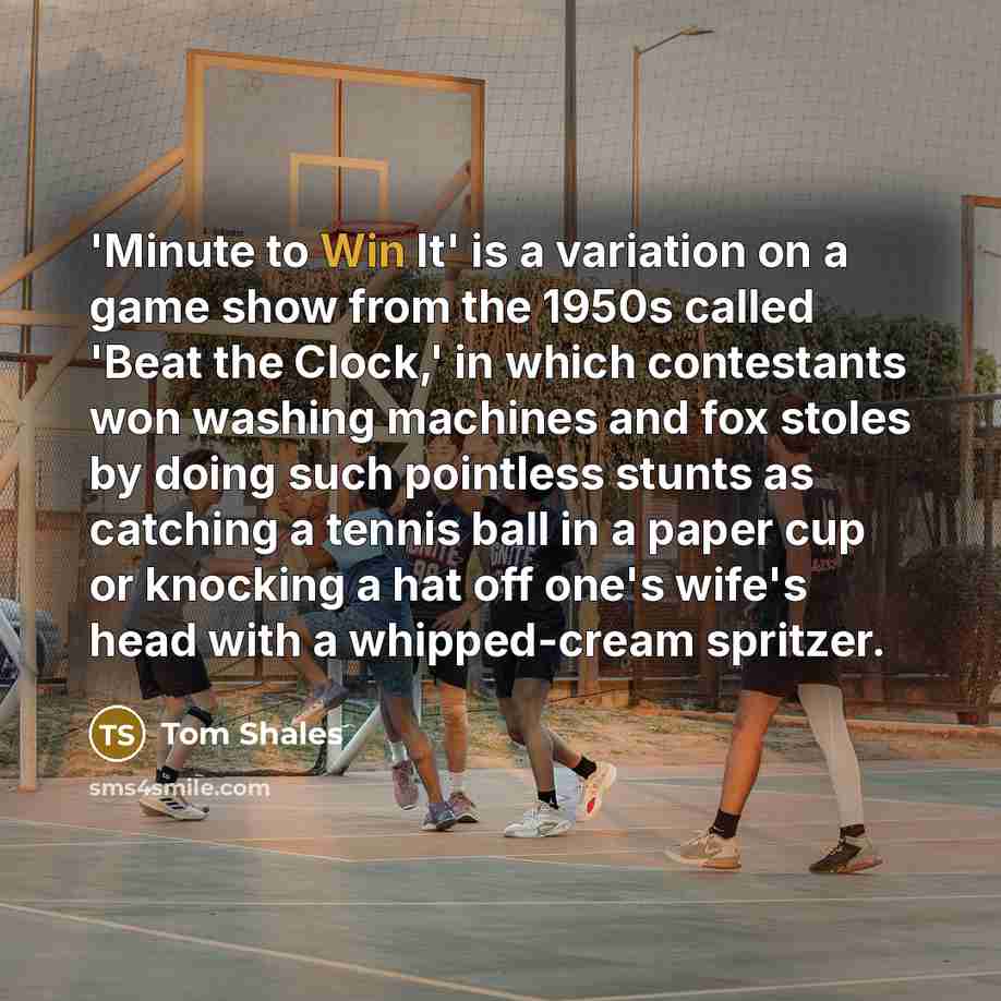 “'Minute to Win It' is a variation on a game…” quote by Tom Shales