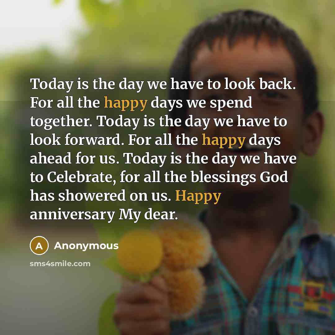 “Today is the day we have to look back. For…” quote by Anonymous