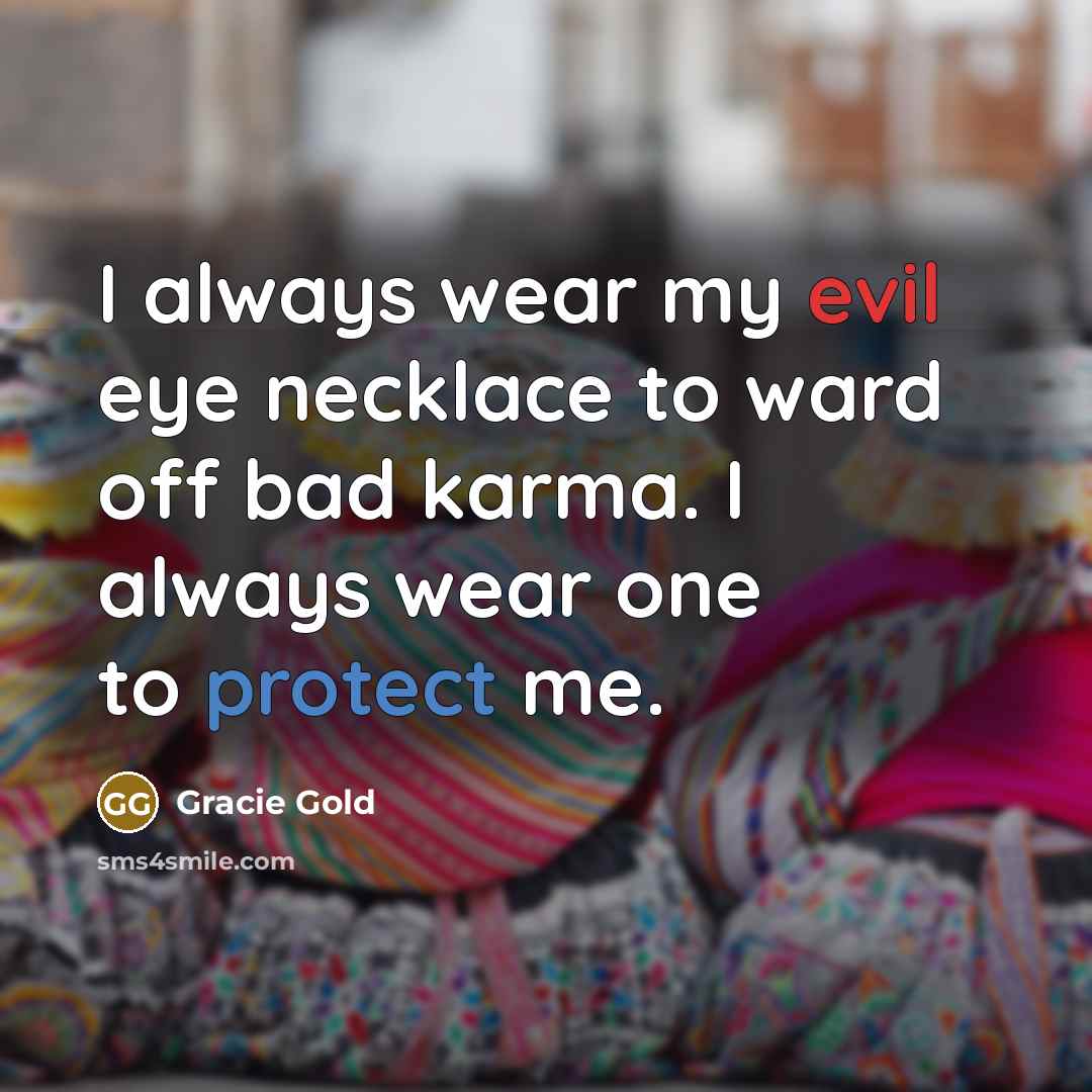 “I always wear my evil eye necklace to ward off…” quote by Gracie Gold