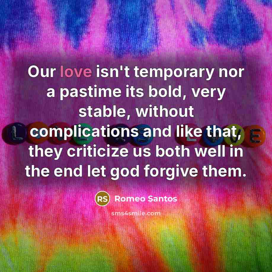“Our love isn't temporary nor a pastime its bold, very…” quote by Romeo Santos