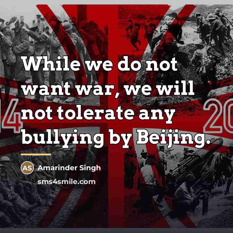 “While we do not want war, we will not tolerate…” quote by Amarinder Singh