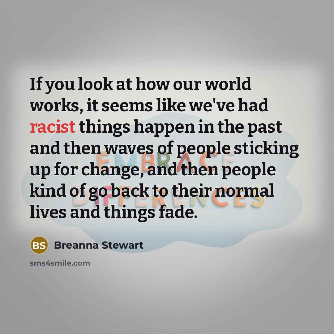 “If you look at how our world works, it seems…” quote by Breanna Stewart