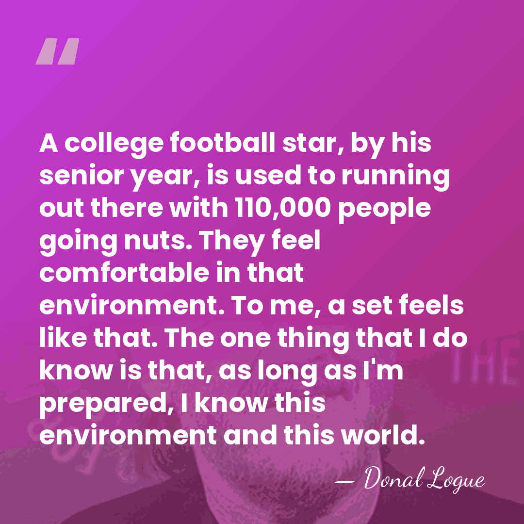 A college football star, by his senior year, is used to running&hellip; - Donal Logue