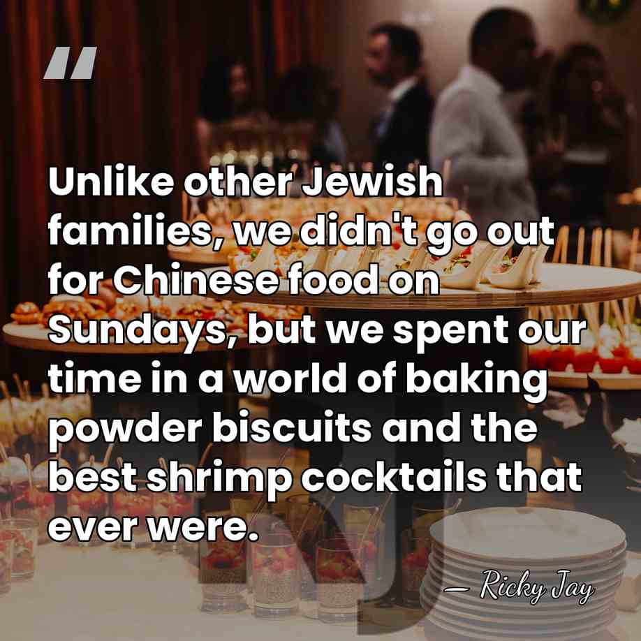Unlike other Jewish families, we didn't go out for Chinese food on&hellip; - Ricky Jay
