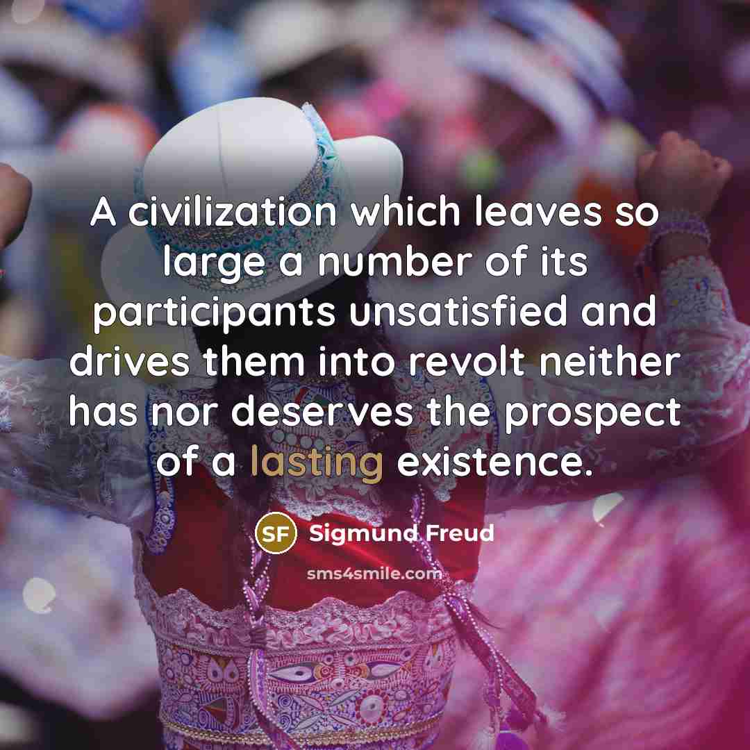 “A civilization which leaves so large a number of its…” quote by Sigmund Freud