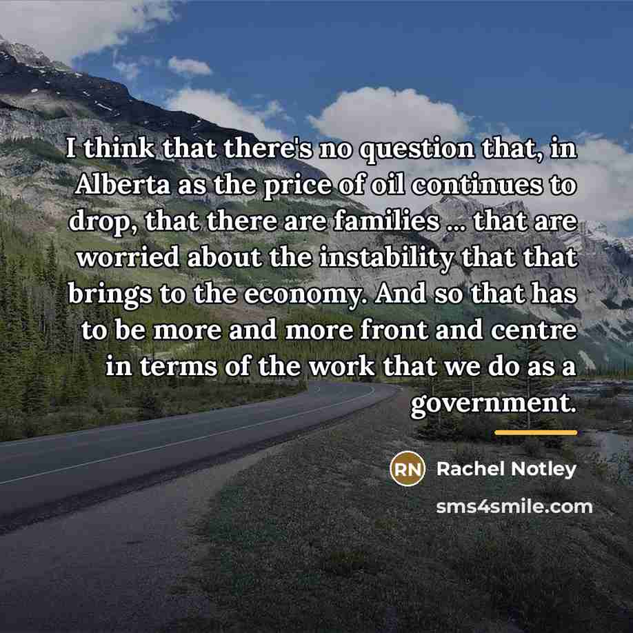 “I think that there's no question that, in Alberta as…” quote by Rachel Notley