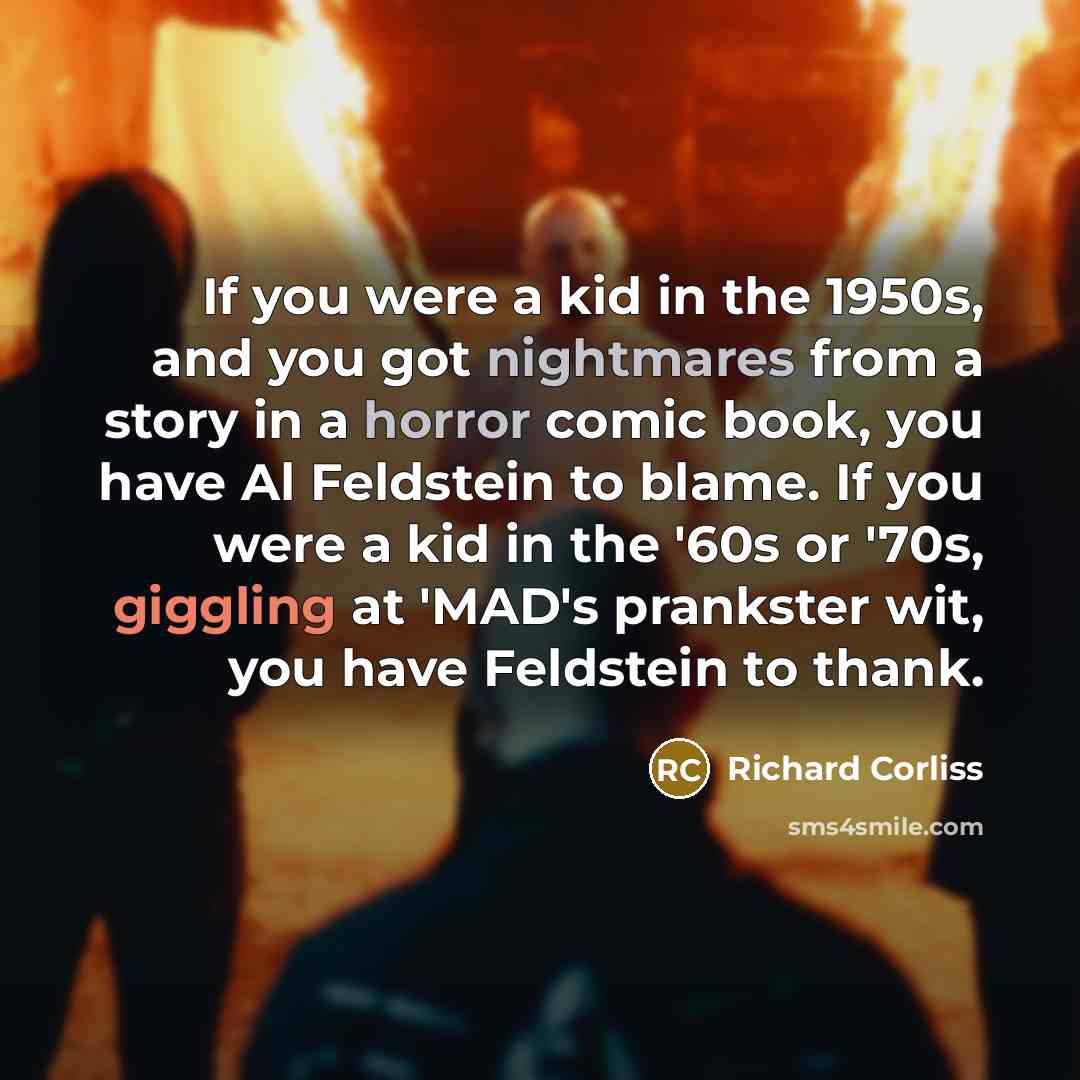 “If you were a kid in the 1950s, and you…” quote by Richard Corliss