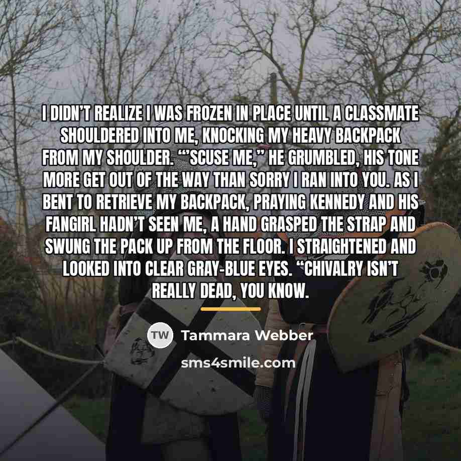 “I didn’t realize I was frozen in place until a…” quote by Tammara Webber