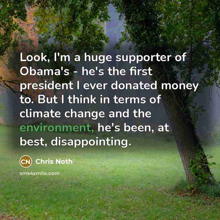 “Look, I'm a huge supporter of Obama's - he's the…” quote by Chris Noth