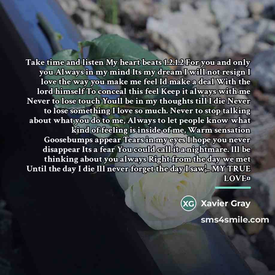 “Take time and listen My heart beats 1.2.1.2 For you…” quote by Xavier Gray