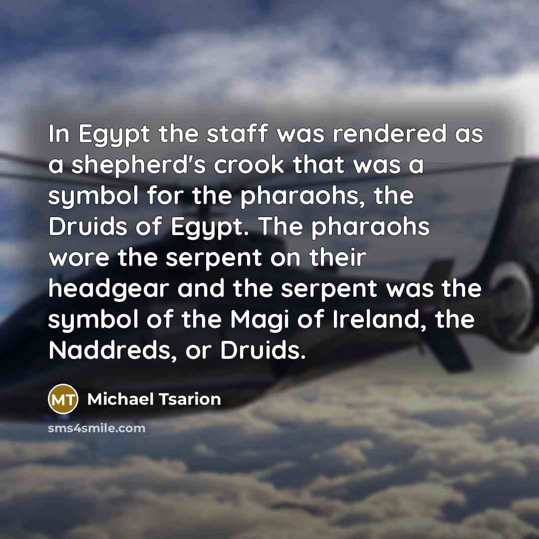 “In Egypt the staff was rendered as a shepherd's crook…” quote by Michael Tsarion