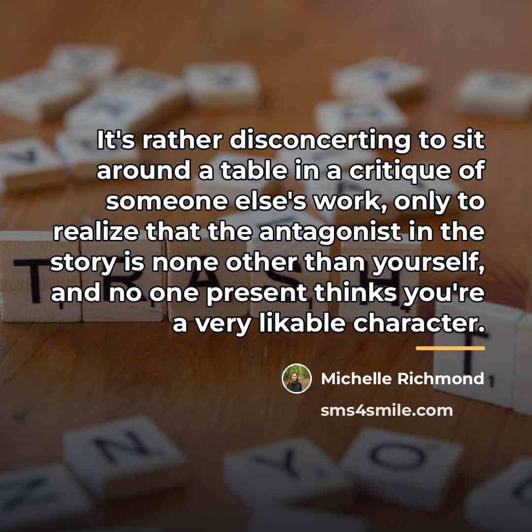 “It's rather disconcerting to sit around a table in a…” quote by Michelle Richmond