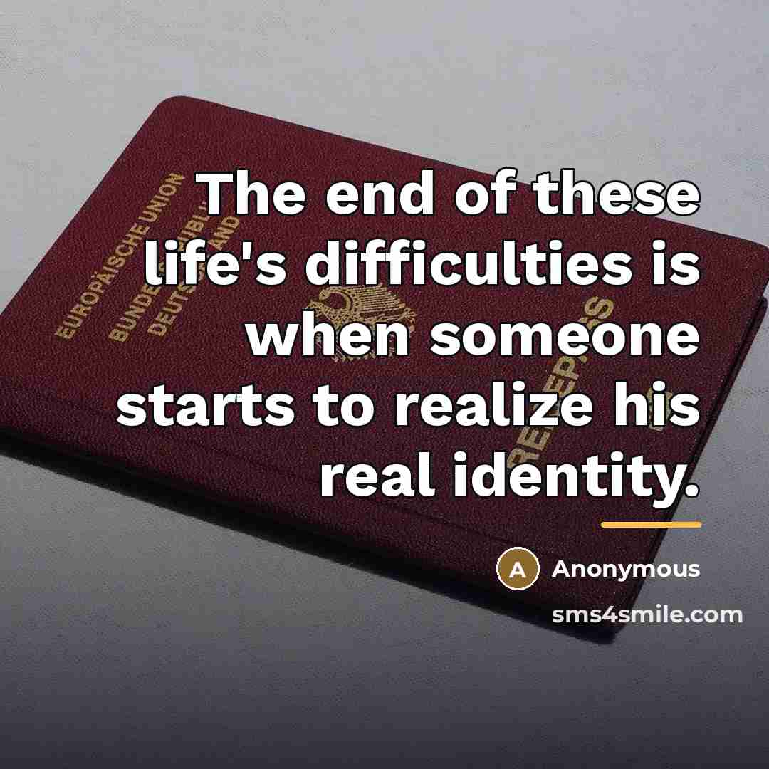 “The end of these life's difficulties is when someone starts…” quote by Anonymous