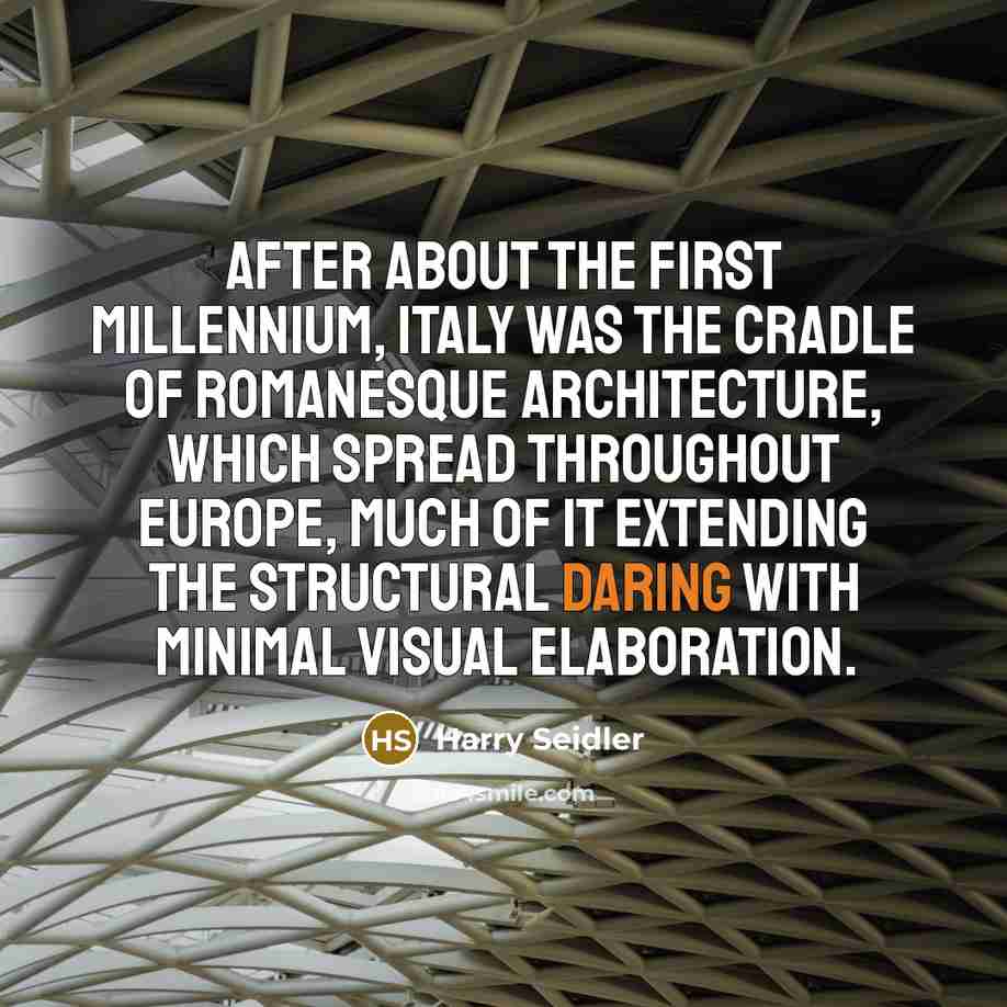 “After about the first Millennium, Italy was the cradle of…” quote by Harry Seidler