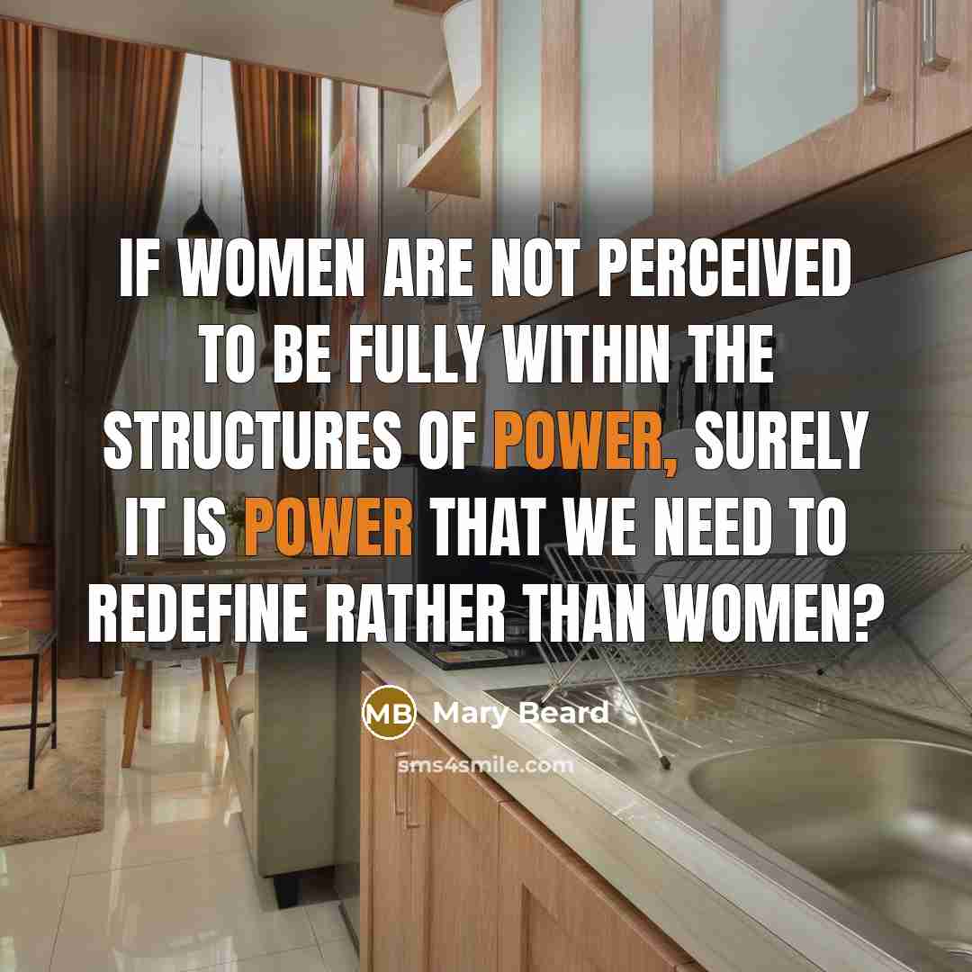 “If women are not perceived to be fully within the…” quote by Mary Beard