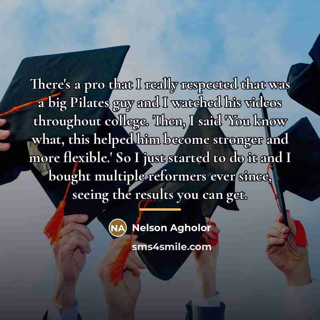 “There's a pro that I really respected that was a…” quote by Nelson Agholor