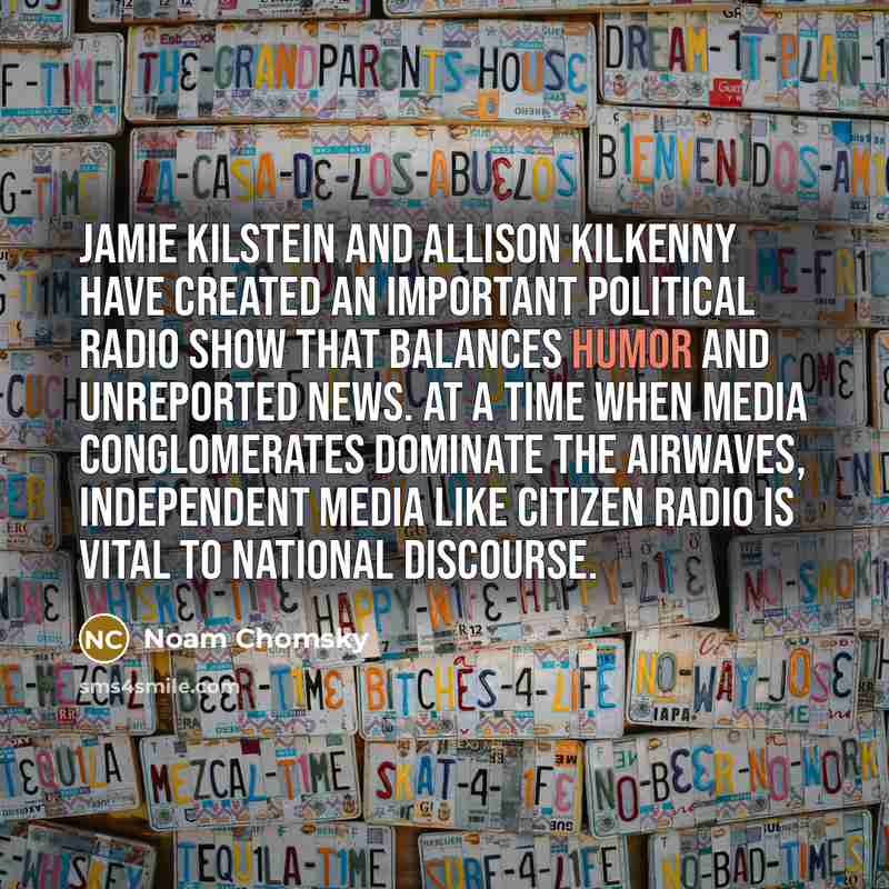 “Jamie Kilstein and Allison Kilkenny have created an important political…” quote by Noam Chomsky